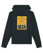 All you need is Beer Hanorac Unisex Drummer