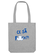 Ce sa F*uck? Sacoșă textilă