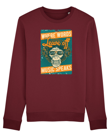 Where Words Leave off Music Speaks Burgundy