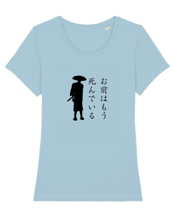 You're Already Dead (ver 2) Sky Blue