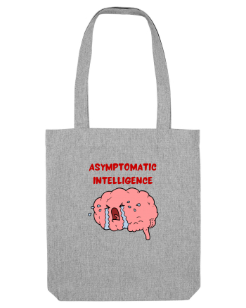 Asymptomatic Intelligence Heather Grey