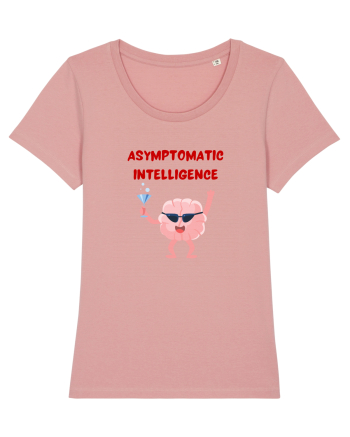 Asymptomatic Intelligence party in my brain Canyon Pink