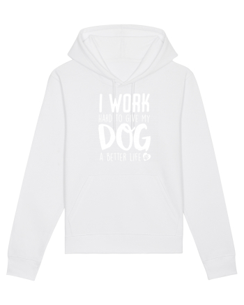 I WORK HARD for my dog White