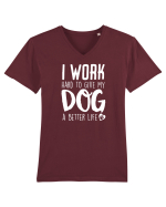 I WORK HARD for my dog Tricou mânecă scurtă guler V Bărbat Presenter