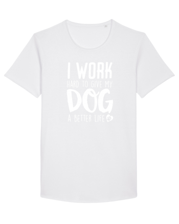I WORK HARD for my dog White
