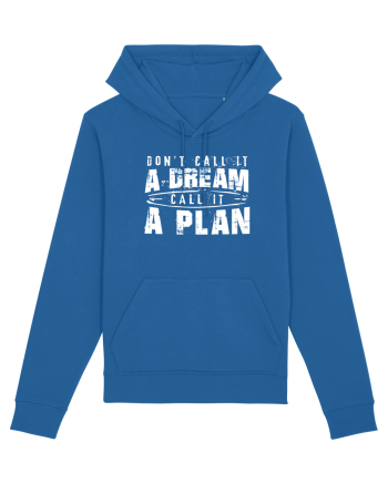 Call it a plan Royal Blue
