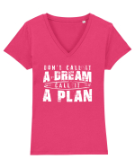 Call it a plan Tricou mânecă scurtă guler V Damă Evoker