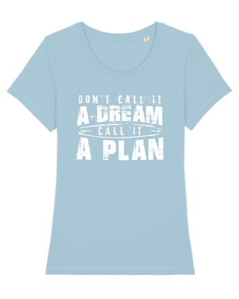 Call it a plan Sky Blue