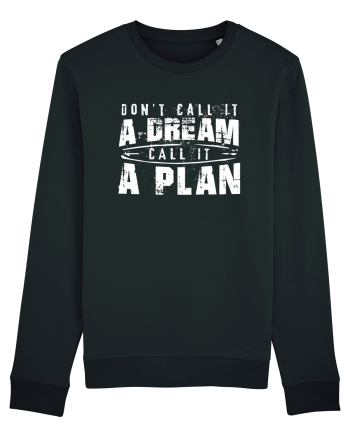 Call it a plan Black
