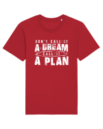 Call it a plan Tricou mânecă scurtă Unisex Rocker