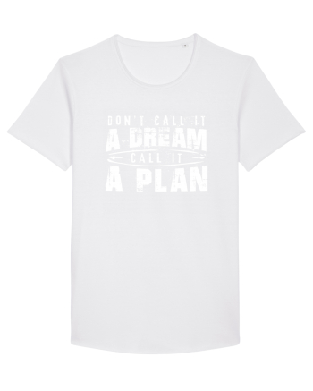 Call it a plan White