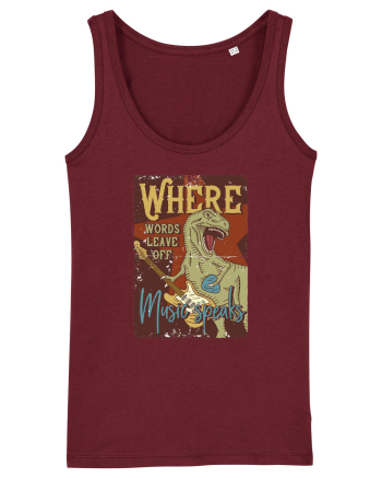 Where Words Leave off Music Speaks Trex Burgundy