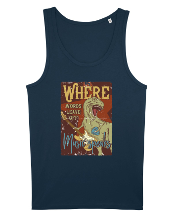 Where Words Leave off Music Speaks Trex Navy