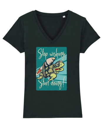 Stop wishing Start doing! Black