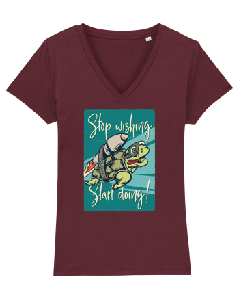 Stop wishing Start doing! Burgundy