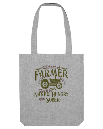 Without a farmer Heather Grey