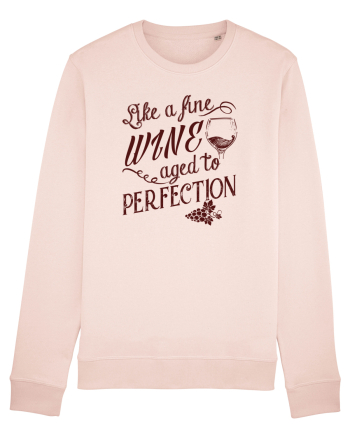 Aged to perfection Candy Pink