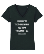 Do the things you think you cannot do Tricou mânecă scurtă guler V Damă Evoker