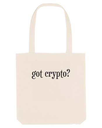 Got Crypto? Natural