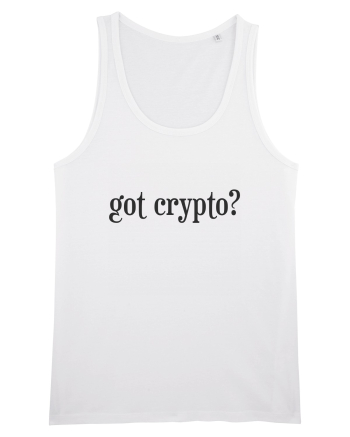 Got Crypto? White