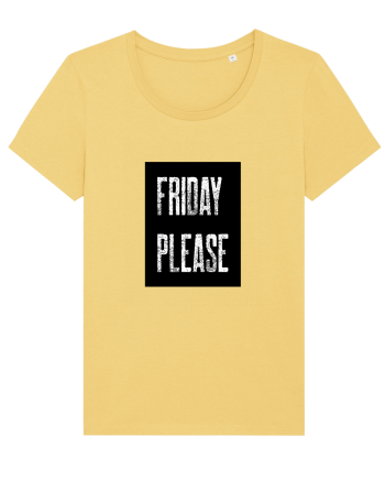 Friday Please Vineri Va rog! Jojoba
