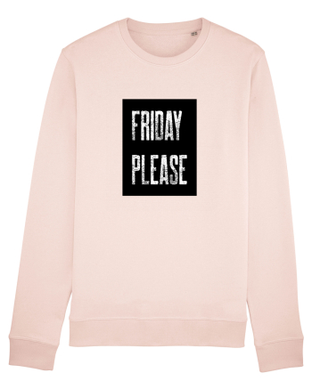 Friday Please Vineri Va rog! Candy Pink