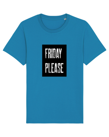 Friday Please Vineri Va rog! Azur