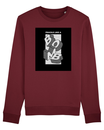 Fragile Like A Bomb Burgundy