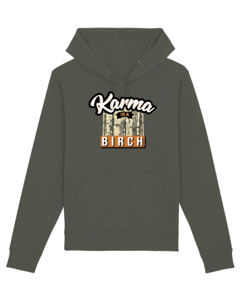 Karma is a birch Khaki