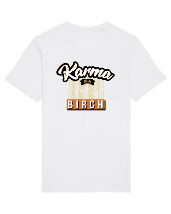 Karma is a birch White
