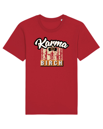 Karma is a birch Red