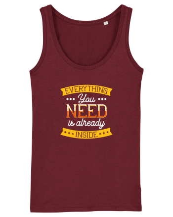 Everything you need is already inside Burgundy