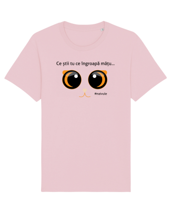 Ce știi tu ce îngroapă mâțu... Cotton Pink