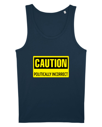 Caution Politically Incorrect   Navy