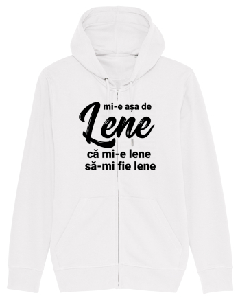 Mi-e asa de lene ca mi-e lene sa-mi fie lene White