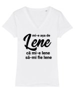Mi-e asa de lene ca mi-e lene sa-mi fie lene Tricou mânecă scurtă guler V Damă Evoker