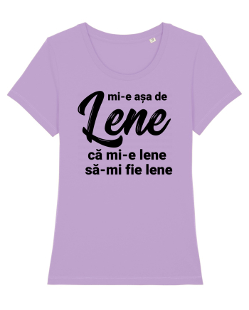 Mi-e asa de lene ca mi-e lene sa-mi fie lene Lavender Dawn