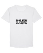 Don't steal the government hates competition Tricou mânecă scurtă guler larg Bărbat Skater