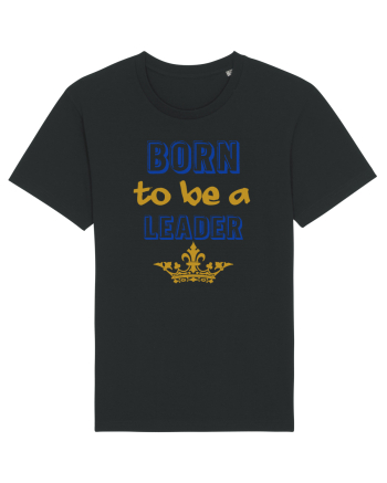 Born to be a leader Black