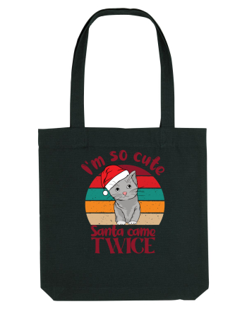 I'm so cute Santa came twice Black