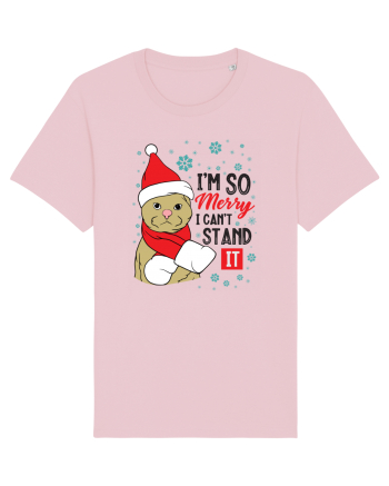 I'm so merry I can't stand it Cotton Pink