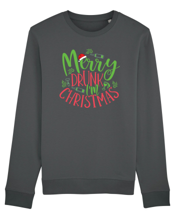 Merry drunk I'm Christmas Anthracite