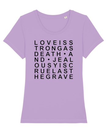 LOVE is strong Lavender Dawn