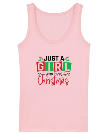 Just a Girl Who Loves Christmas Cotton Pink