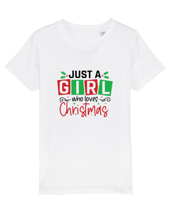 Just a Girl Who Loves Christmas White