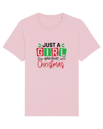 Just a Girl Who Loves Christmas Cotton Pink