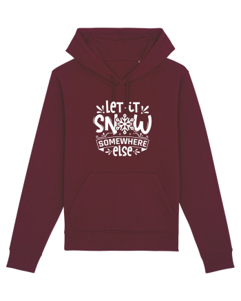 Let it Snow Somewhere Else (Crăciun) alb Burgundy
