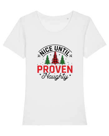 Nice Until Proven Naughty White