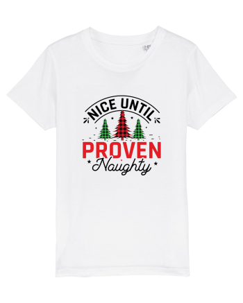 Nice Until Proven Naughty White