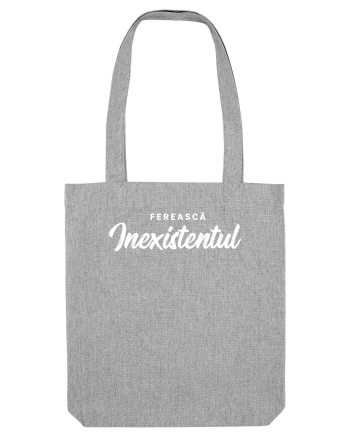 Fereasca inexistentul Heather Grey
